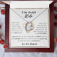 To My Beautiful Wife - Forever Love Necklace